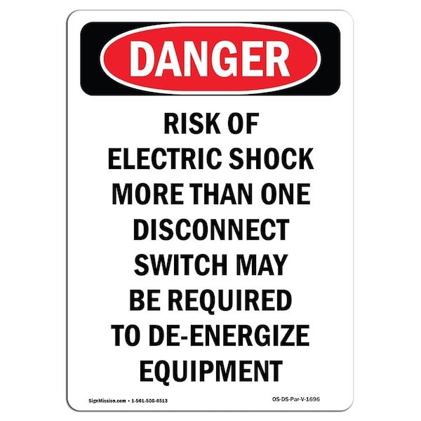 OSHA, Portrait Disconnect Switch May Required, 24in X 18in Rigid Plastic, 18" W, 24" L, Portrait